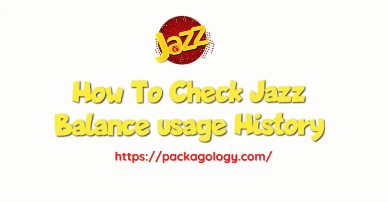How To Check Jazz Balance Usage History? Prepaid & Postpaid