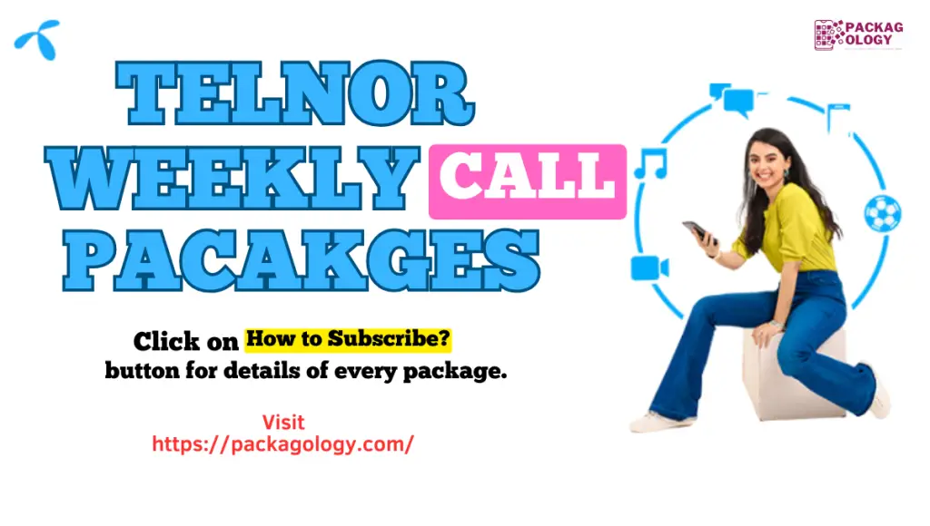 Telenor Call 
Packages Weekly