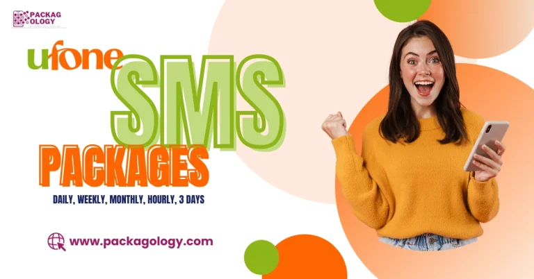 75+ Best Ufone SMS Packages | Hourly, Daily, Weekly, Monthly