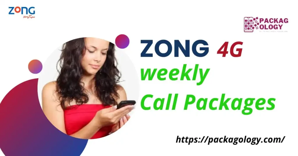 Zong Weekly call packages 