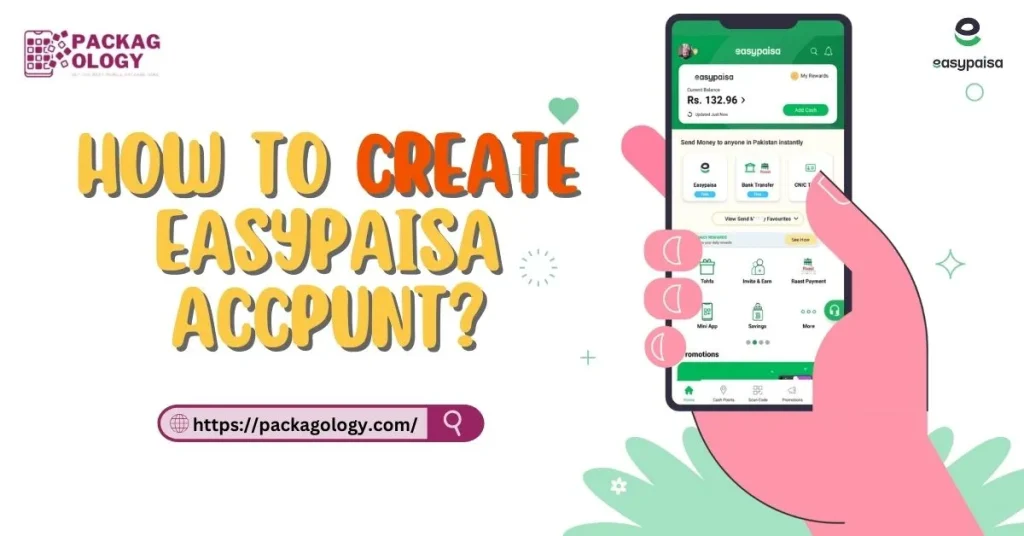 how to create easypaisa account