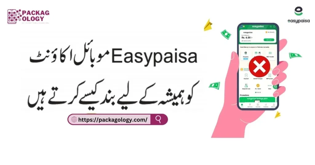 how to delete easypaisa account