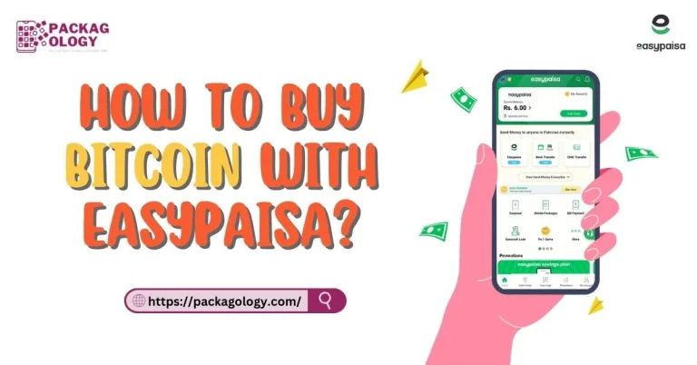 How to Buy Bitcoin with Easypaisa? 2 Ways