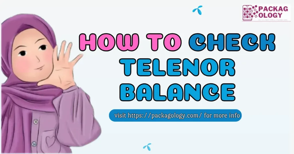 how to check telenor balance